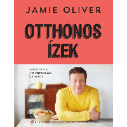 Otthonos ízek 100 klasszikus recept szeretteid örömére