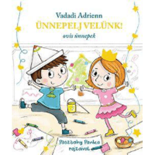 Ünnepelj velünk! - Ovis ünnepek