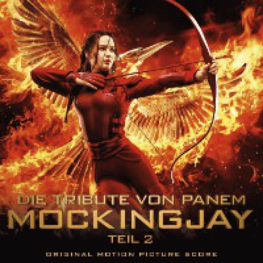Die Tribute Von Panem - Mockingjay Teil 2 (Az éhezők viadala - A kiválasztott 2. rész) CD