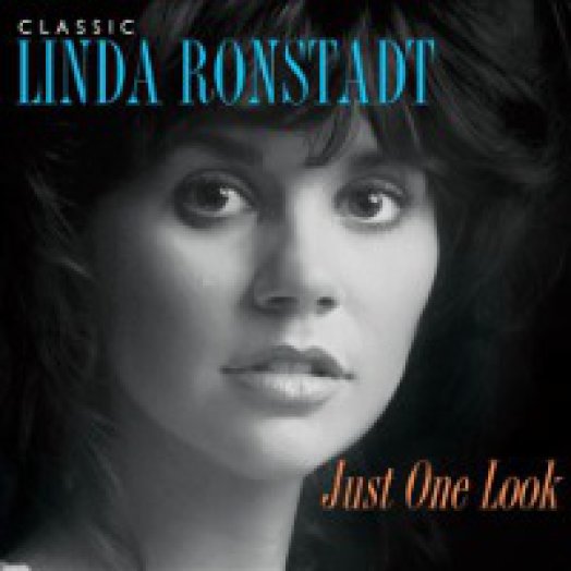 Just One Look - Classic Linda Ronstadt LP