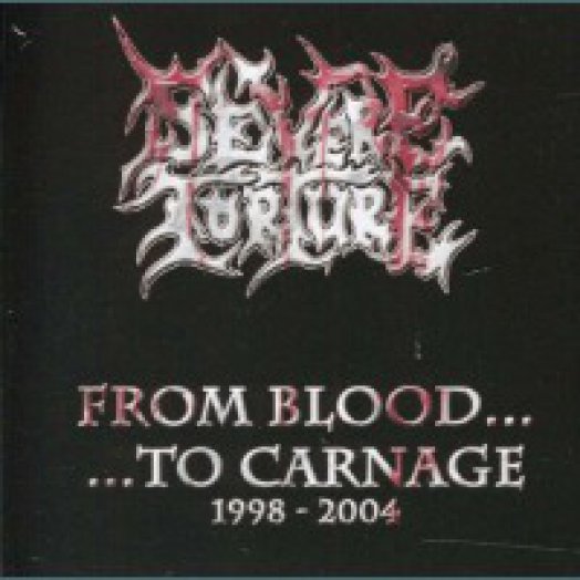From Blood To Carnage 1998-2004 CD