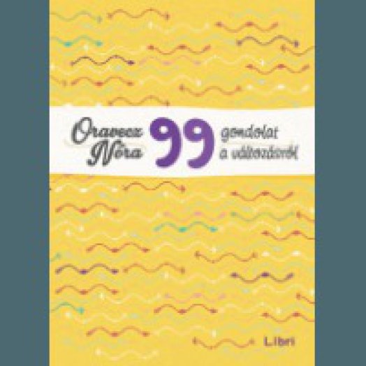 99 gondolat a változásról