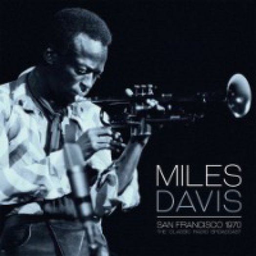 San Francisco 1970 - The Classic Radio Broadcast LP