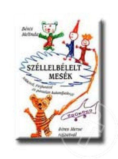Széllelbélelt mesék