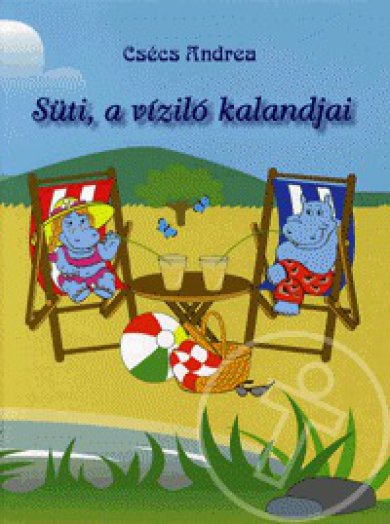 Süti, a víziló kalandjai