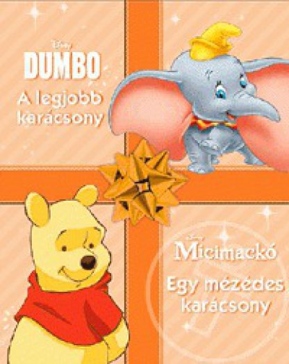 Disney - Dumbó - A legjobb karácsony / Micimackó - Egy mézédes karácsony