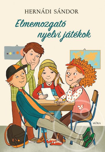 Elmemozgató nyelvi játékok
