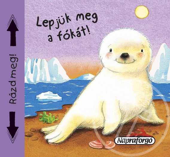 Sípoló könyvek - Lepjük meg a fókát!