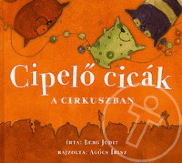 Cipelő cicák a cirkuszban