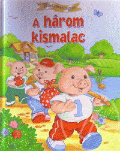 A három kismalac