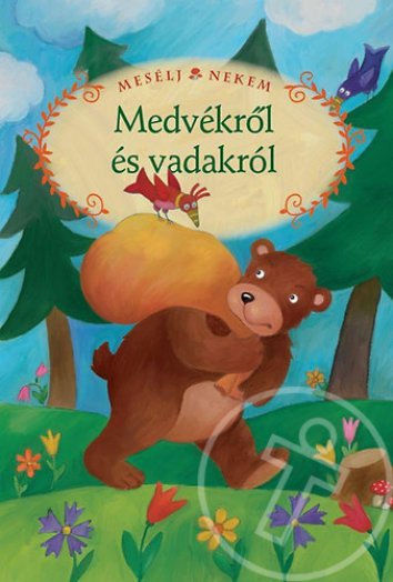 Mesélj nekem medvékről és vadakról