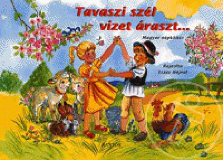 Tavaszi szél vizet áraszt...