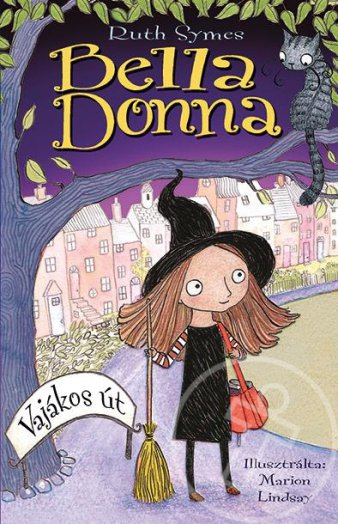 Bella Donna - Vajákos út