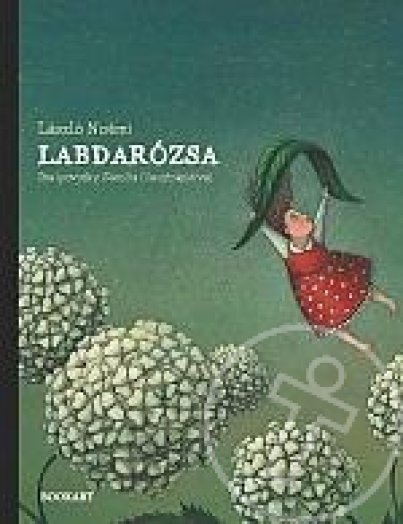 Labdarózsa
