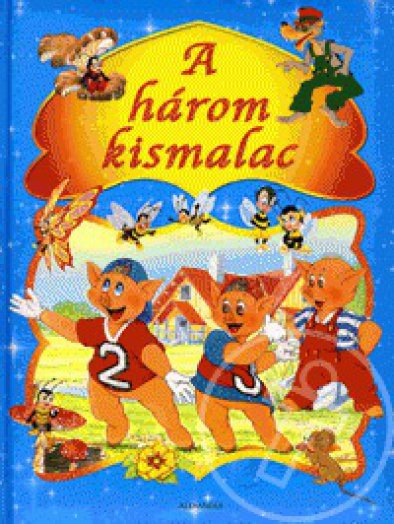 A három kismalac