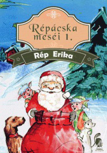 Répácska meséi 1.