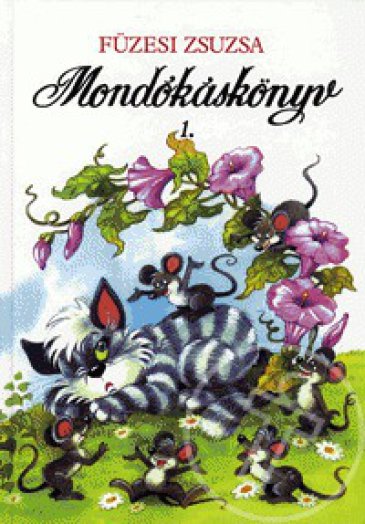 Mondókáskönyv 1.