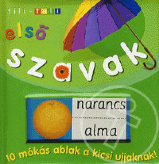 Tili-toli - Első szavak