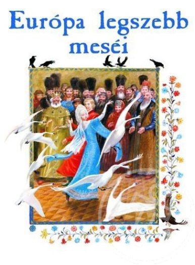 Európa legszebb meséi