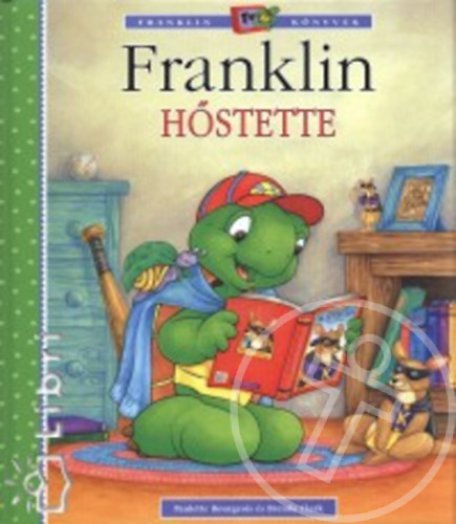Franklin hőstette
