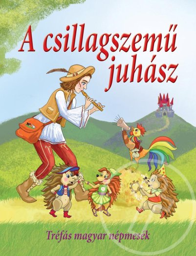 A csillagszemű juhász - Tréfás mesék