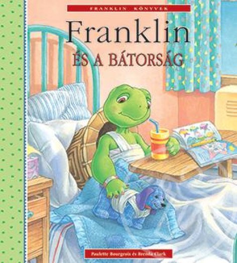 Franklin és a bátorság