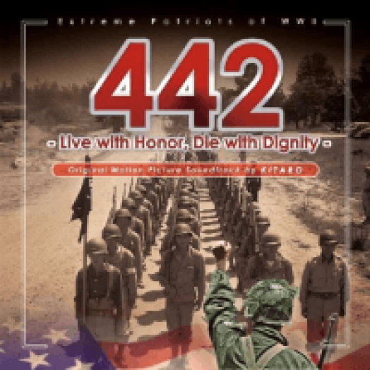 442 - Extreme Patriots of WWII - Kitaro's Story Scape - Original Motion Picture Soundtrack CD