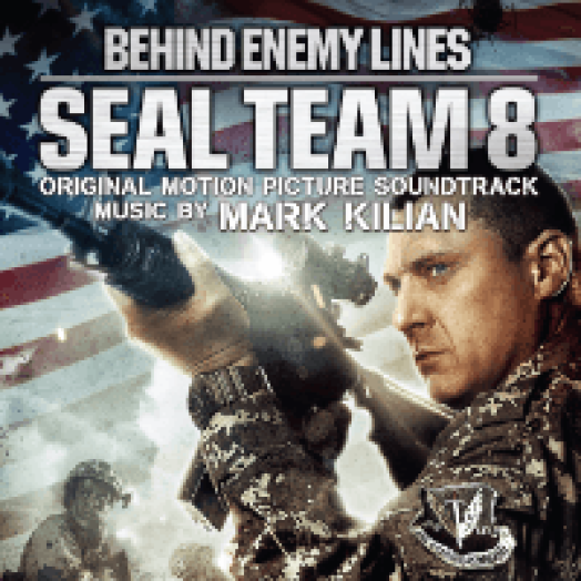 Seal Team 8 - Behind Enemy Lines (Original Motion Picture Soundtrack) CD