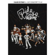 Ride, Rise, Roar DVD