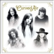 The Best of Curved Air - Retrospective Anthology 1970-2009 CD