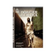 Boxcar Bertha - A lázadók ökle (DVD)