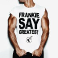 Frankie Say Greatest CD