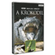 Vadvilág Sorozat - A Krokodil DVD