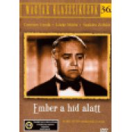 Ember a híd alatt DVD