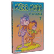 Mirr murr, a kandúr 3. DVD