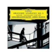 Bruckner: Symphony No. 3 / Wagner: Tannhauser Overture (CD)