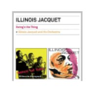 Swing's the Thing/Illinois Jacquet and His Orchestra (CD)