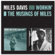 Workin'& the Musings of Miles (CD)