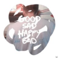 Good Sad Happy Bad LP