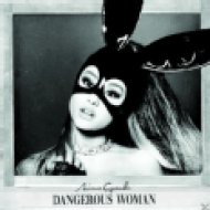 Dangerous Woman CD