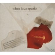 When Love Speaks CD