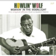 Howlin' Wolf / Moanin' in the Moonlight LP