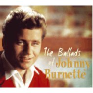 The Ballads of Johnny Burnette (Digipak) CD