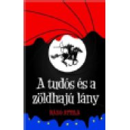 A tudós és a zöldhajú lány