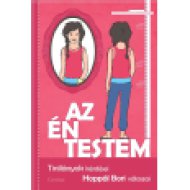 Az én testem - Tinilányok kérdései, Hoppál Bori válaszai