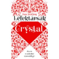 Lélektársak - Crystal