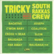 Tricky Meets South Rakkas Crew CD