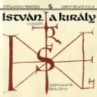 István, a király CD