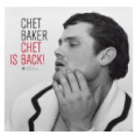 Chet Is Back! (Deluxe Edition) Vinyl LP (nagylemez)