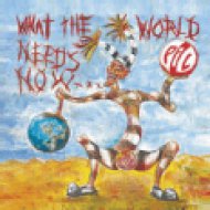 What The World Needs Now... CD